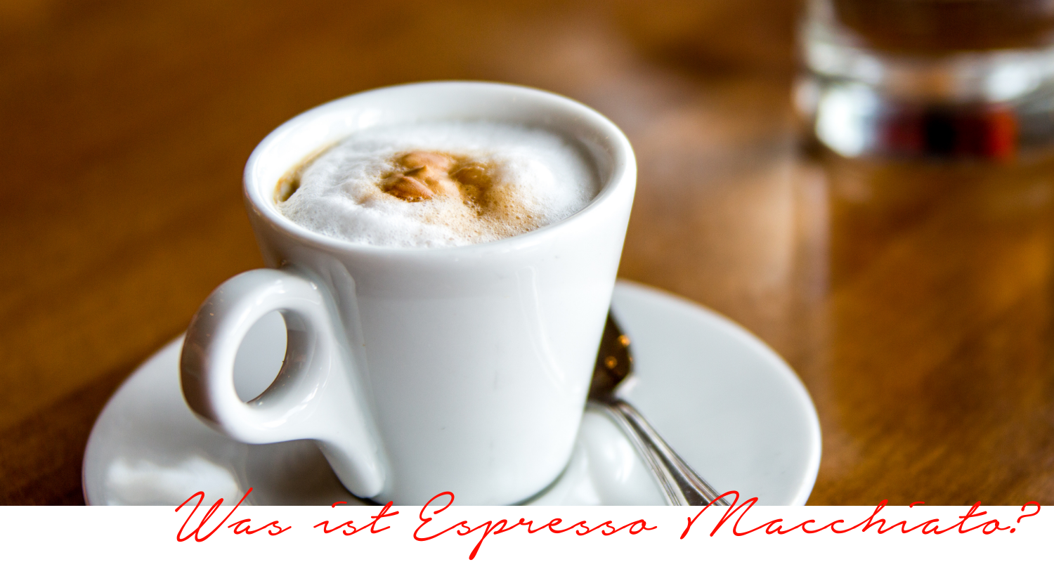 Was-ist-Espresso-Macchiato-Titel_1